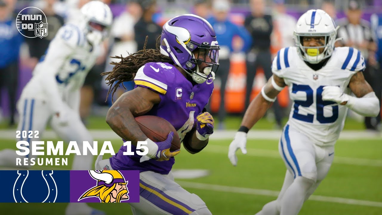 [🤯HISTÓRICO] Indianapolis Colts vs. Minnesota Vikings | Semana 15 NFL 2022 | Resumen Highlights