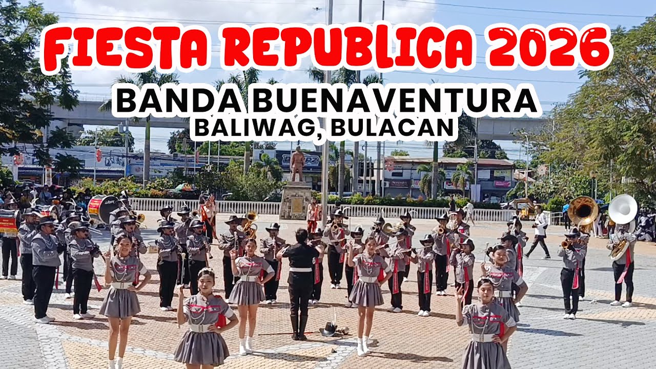 Banda Buenaventura of Baliwag Bulacan | Fiesta Republica 2026