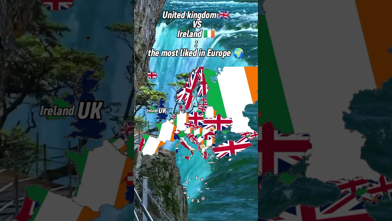 UK 🇬🇧 VS Ireland 🇮🇪 : the most liked in Europe. #europe #ireland #uk #london #dublin #countries