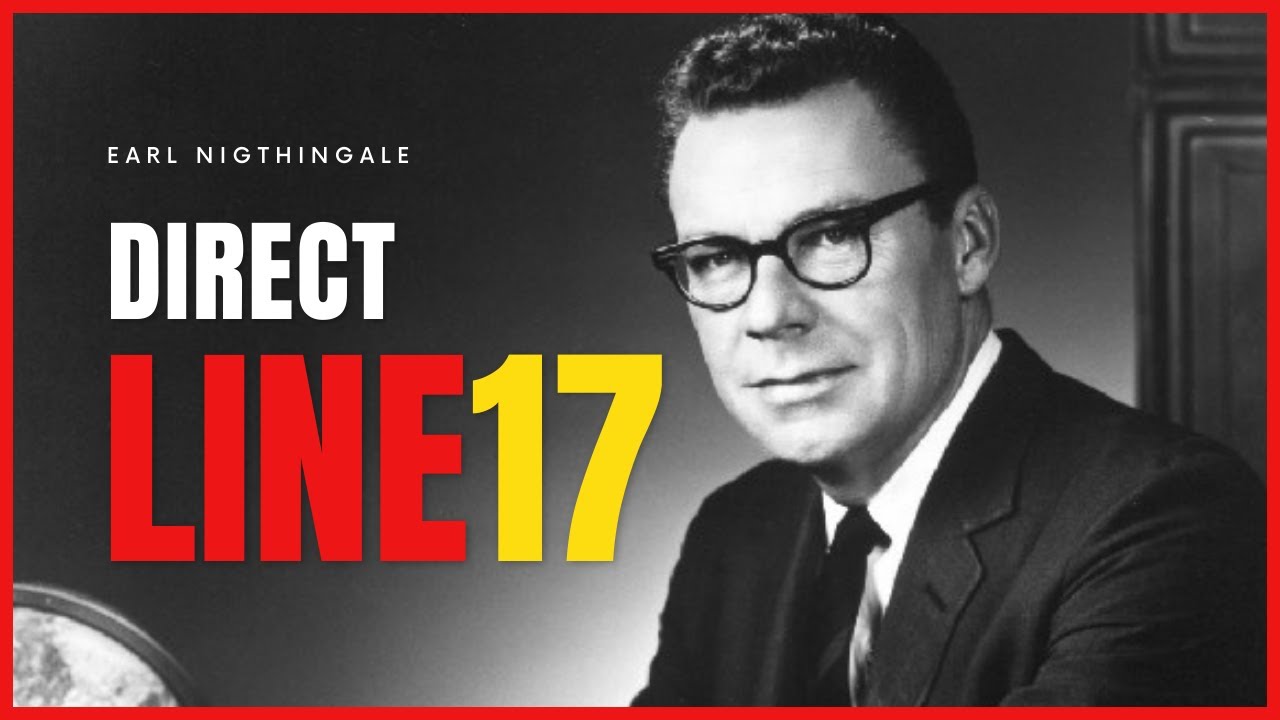 Direct Line 17 Earl Nightingale