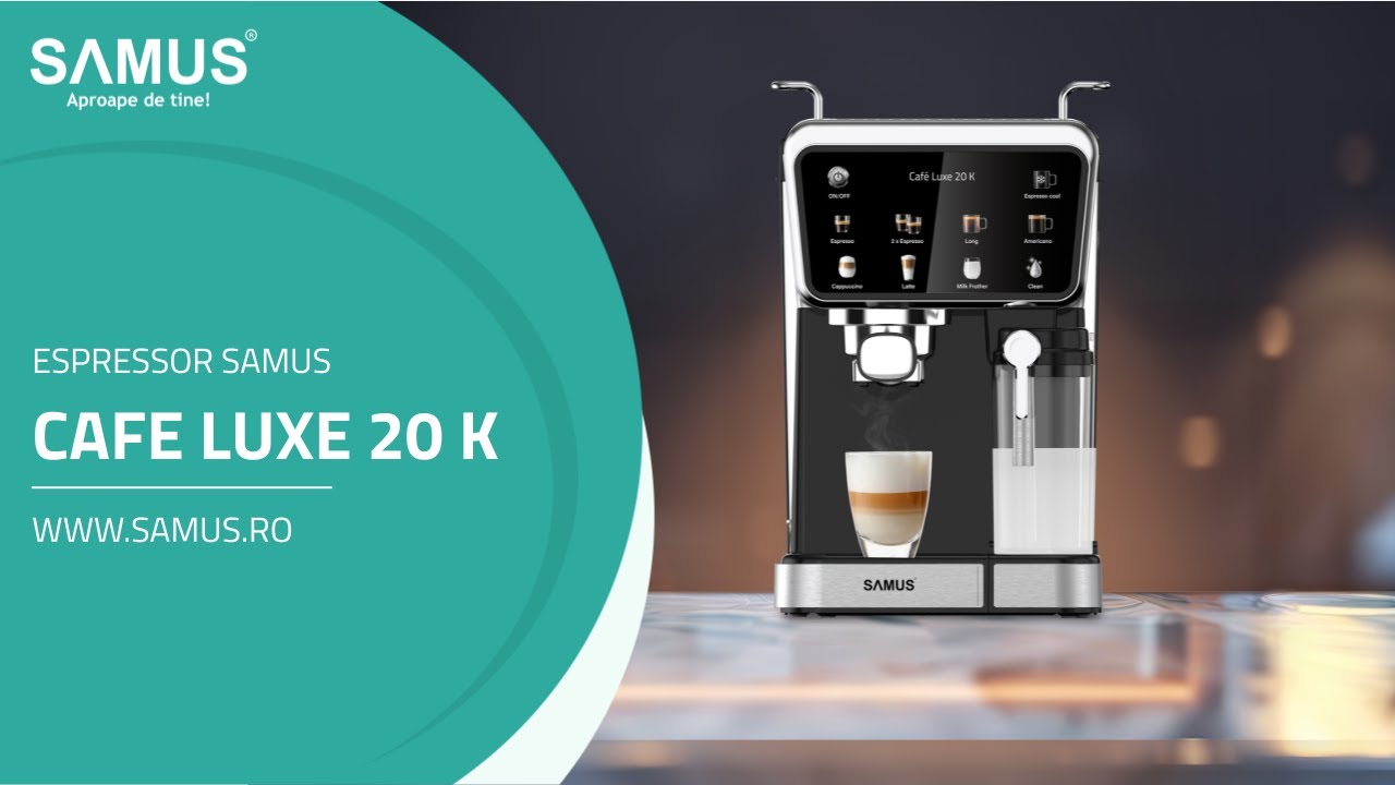 Espressor Samus Cafe Luxe 20 K
