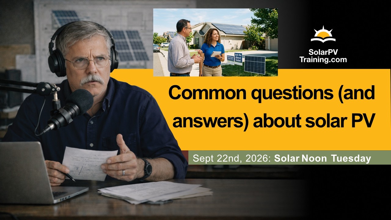 Common questions (and answers) about solar PV systems - Solar Noon Tuesday