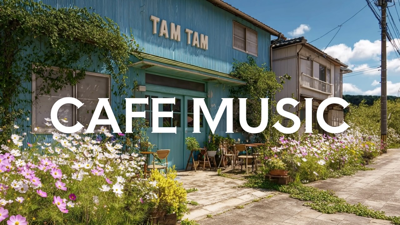 Cafe Music | Work & Study BGM | Relaxing Cafe Ambience