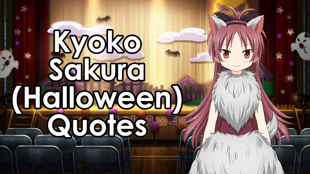 Magia Record Quotes: Kyoko Sakura (Halloween)
