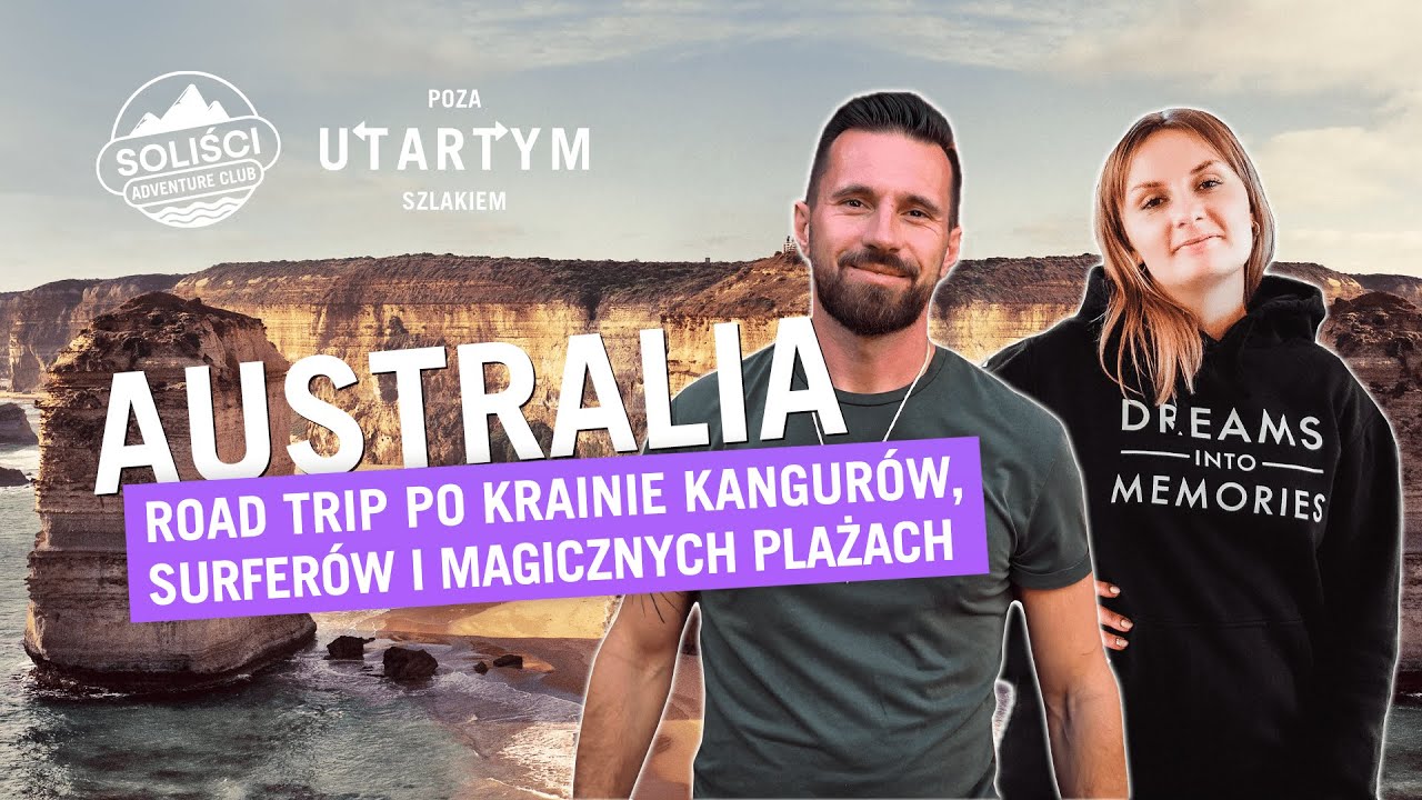 #8 Australia - Road Trip po krainie kangurów, surferów i magicznych plażach