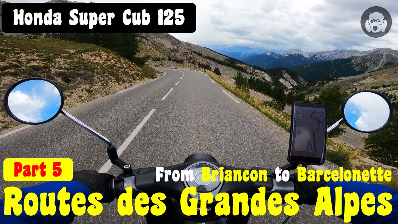 Honda Super Cub 125 - Route des Grandes Alpes (part 5 of 7)