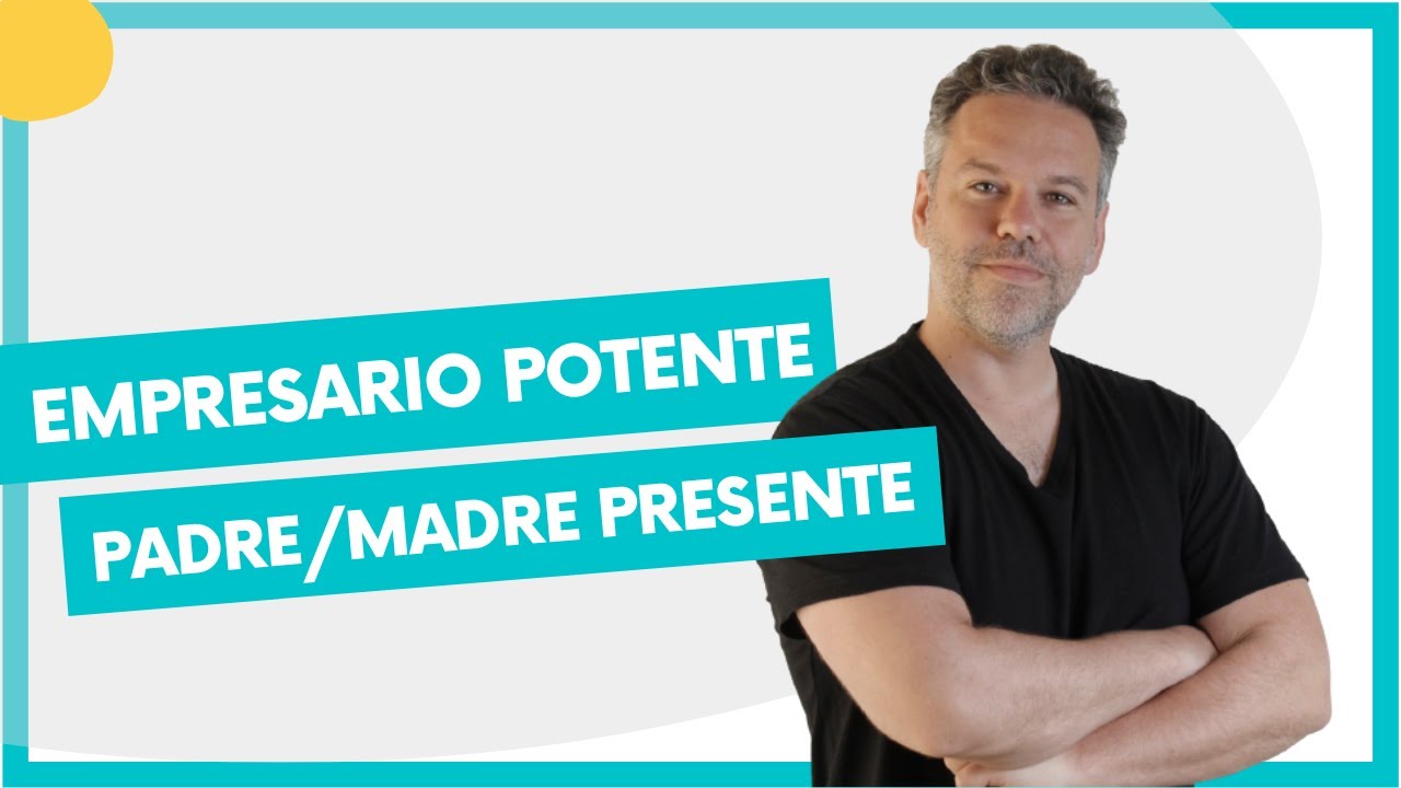 Empresario potente, padre/madre presente
