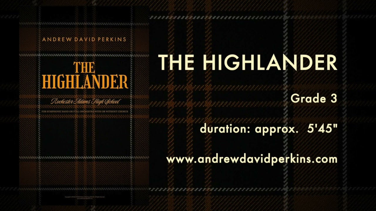 Andrew David Perkins - The Highlander