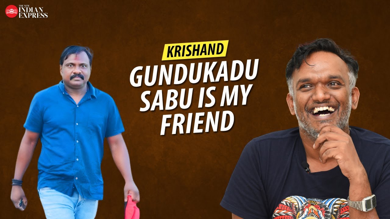 Sabu chettan has acted in 'The Chronicles of the 4.5 Gang' - Krishand | Interview | TNIE Kerala