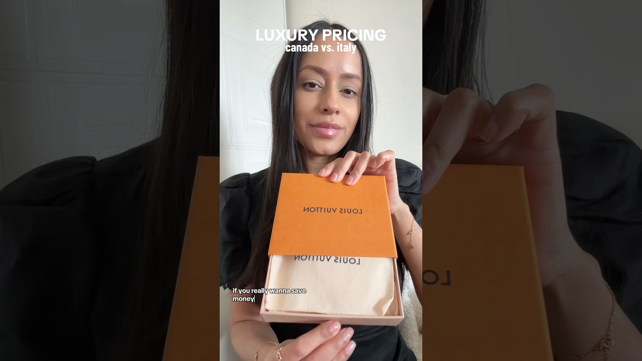 💰LUXURY PRICING | Italy vs. Canada #luxuryshopping #louisvuittonunboxing
