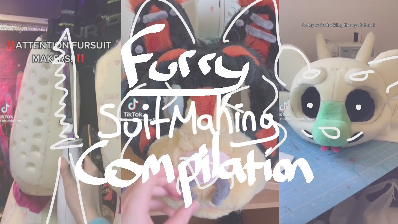FURRY TIKTOK COMPILATION // FURSUIT MAKING