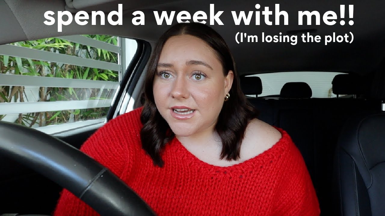 spend the week with me (I'm a bit of a mess)