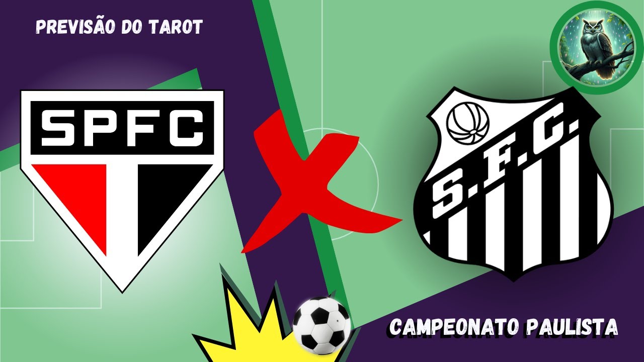 ⚽️ SÃO PAULO X SANTOS: TAROT REVELA QUEM VENCE O JOGO!