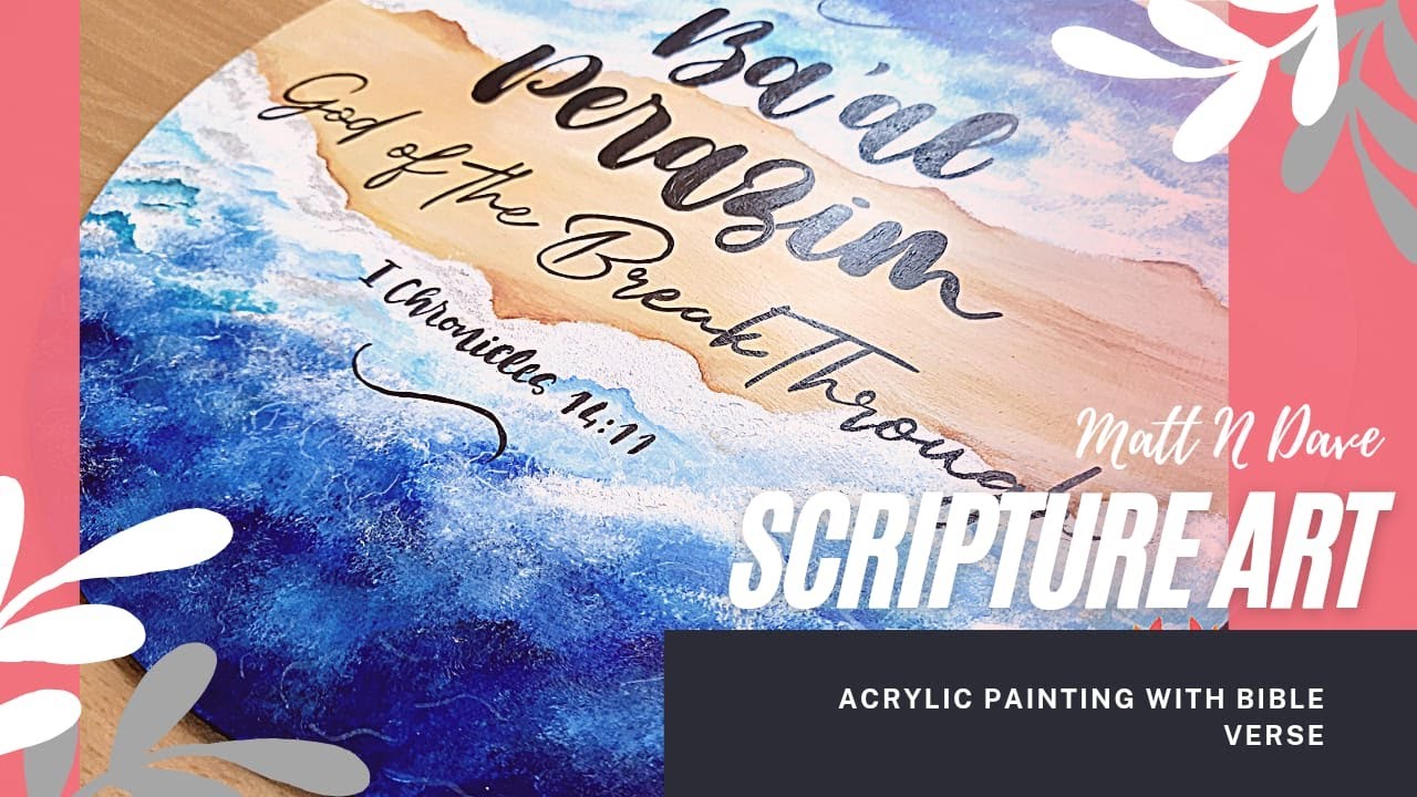 Bible Verse Painting on Round wood | Scripture Art | God of the BreakThrough | Baal Perazim