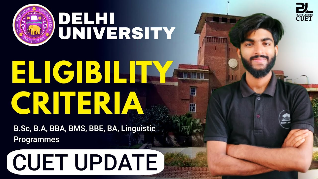 DU Eligibility Criteria 2022 For CUET | Delhi University Admission 2022 | CUET 2022 | CUET Update