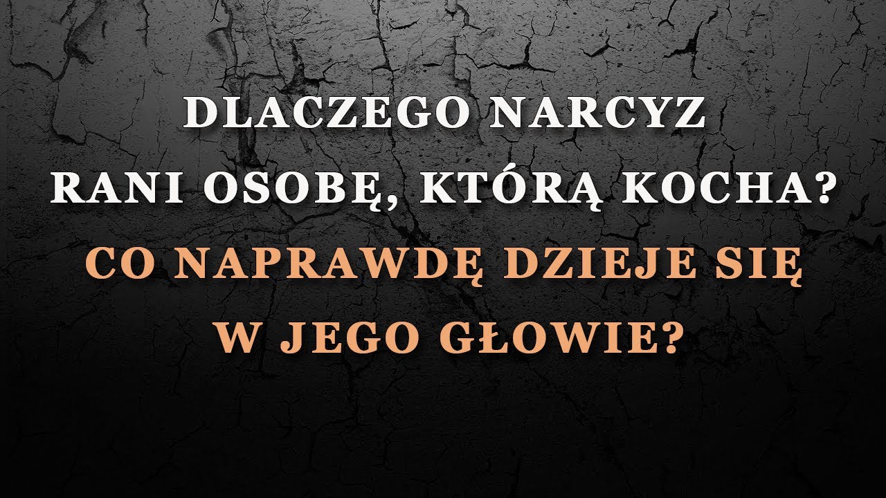 Dlaczego narcyz rani osobę, którą kocha? Co naprawdę dzieje się w jego głowie?