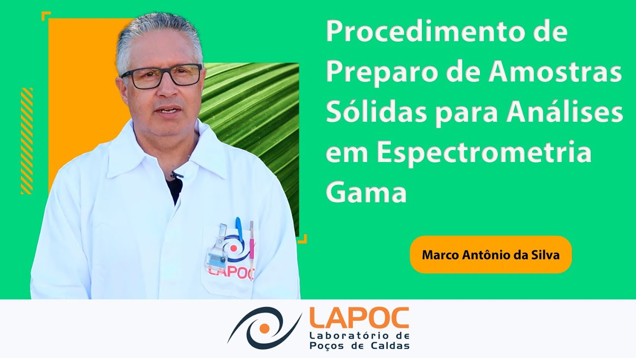 Procedimento de Preparo de Amostras Sólidas para Análises em Espectrometria Gama