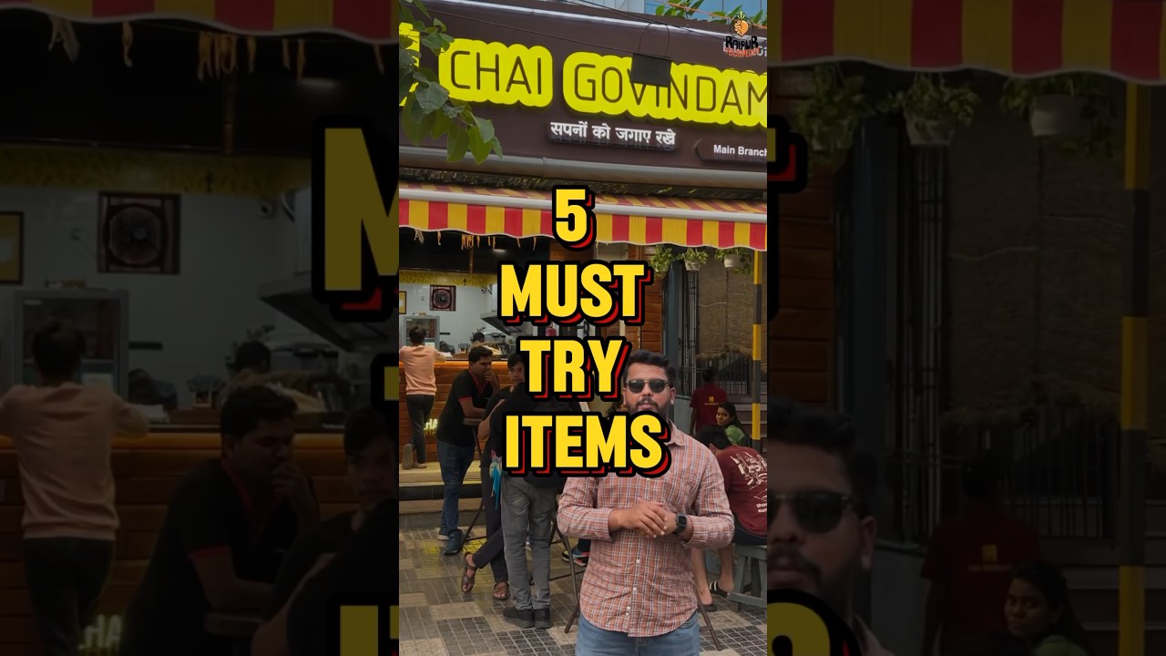 5 Must Try delights at Raipurs Famous Chai Govindam