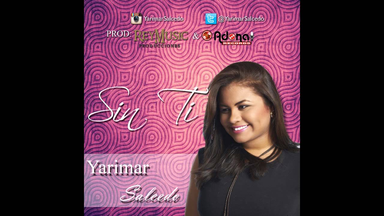 Yarimar Salcedo - Sin ti