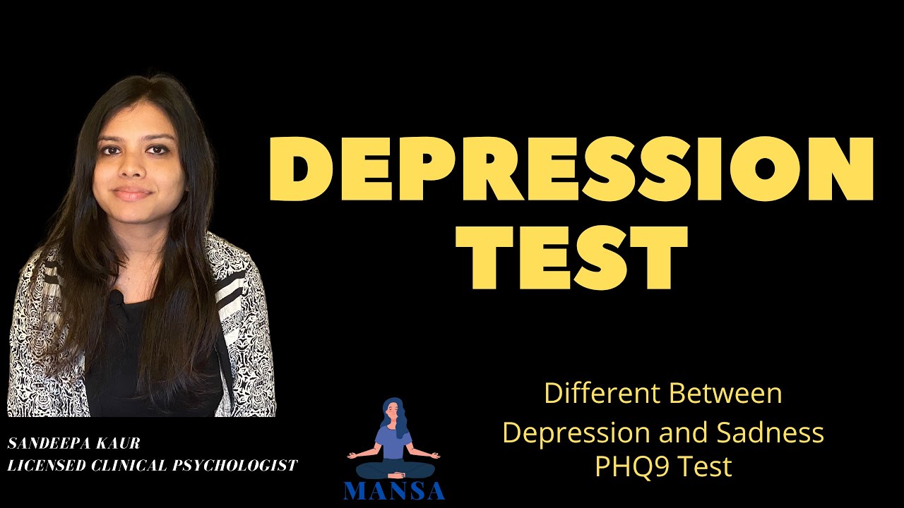 Depression Test :  Sadness Vs Depression in Hindi (PHQ-9 Test),depression ke lakshan hindi