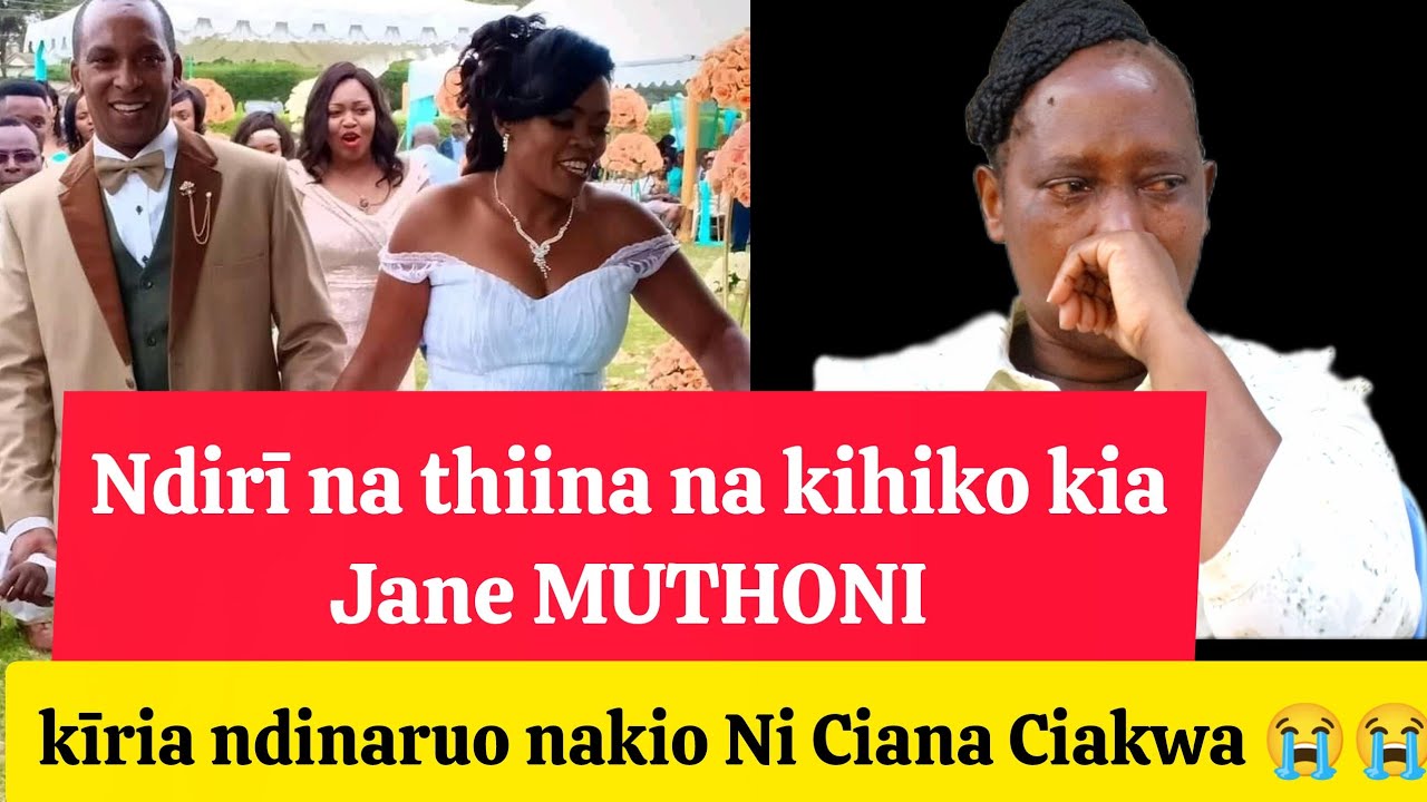 Ndeithiai ciana ciakwa cinjokerere  mutumia uria uratrendaga finally kwaria 