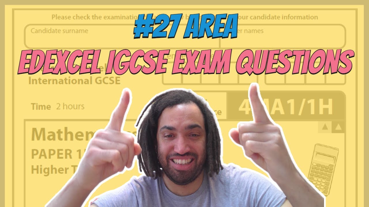 #27 Area - Edexcel IGCSE Exam Questions