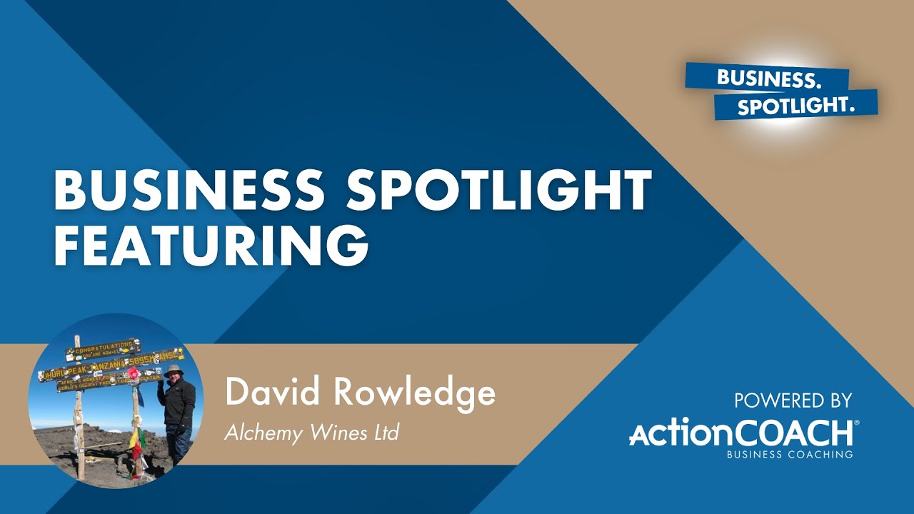 Business Spotlight with David Rowledge