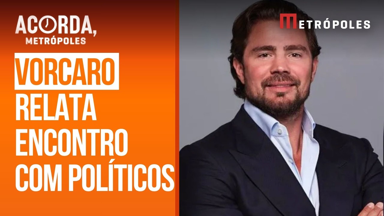 Vorcaro diz ter tido encontro conjunto com Moraes, Motta e Ciro