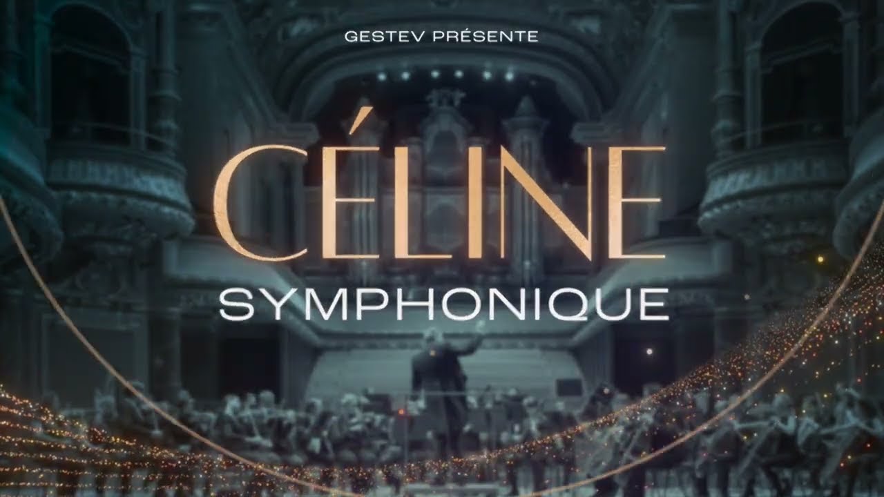 Céline Symphonique | Grand Théâtre de Québec