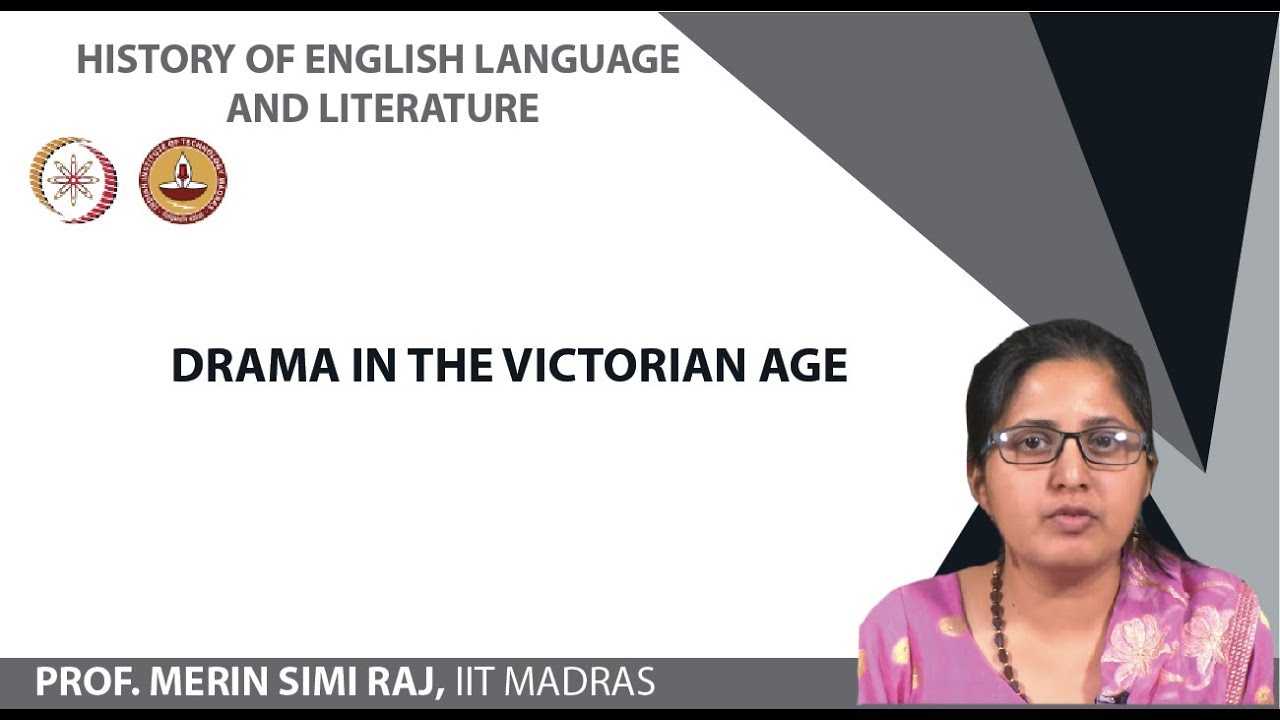 Drama in the Victorian Age