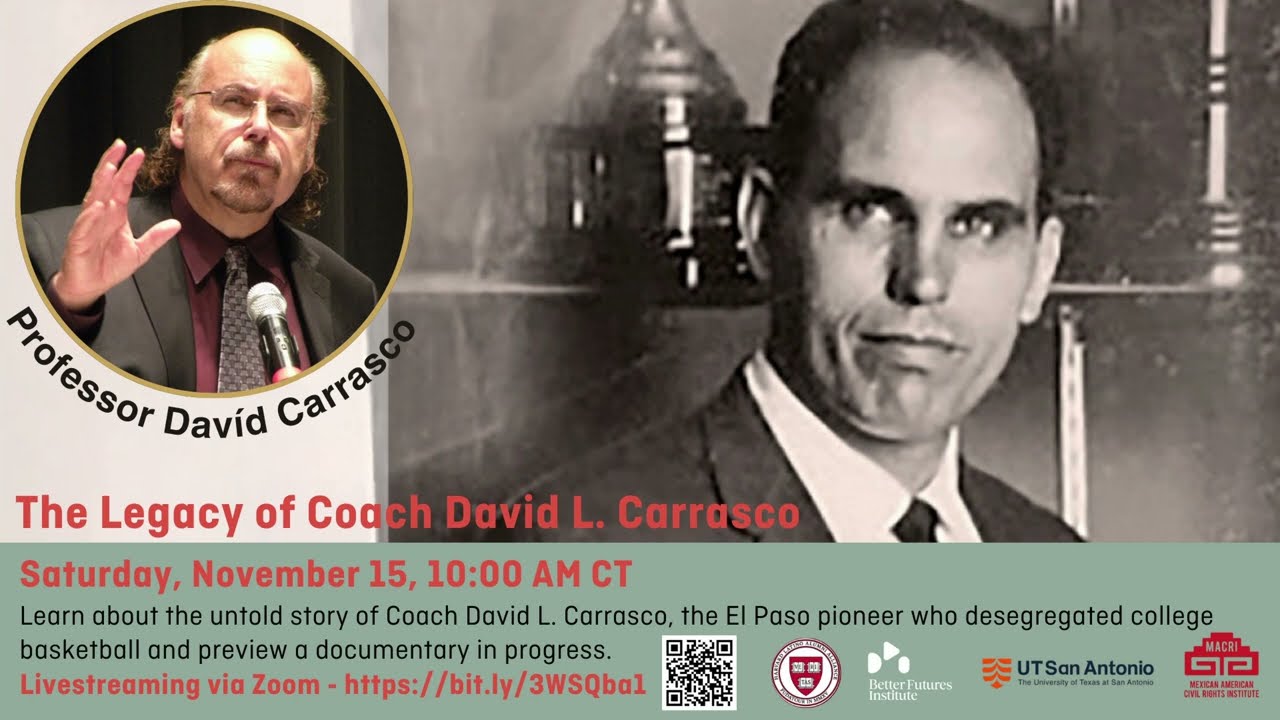 The Legacy of Coach David L. Carrasco