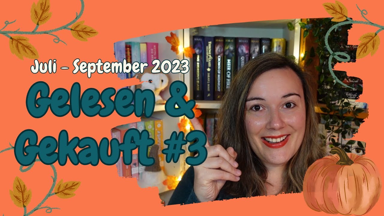 Gelesen & Gekauft #3 📚| Quartalsrückblick Juli-September 2023