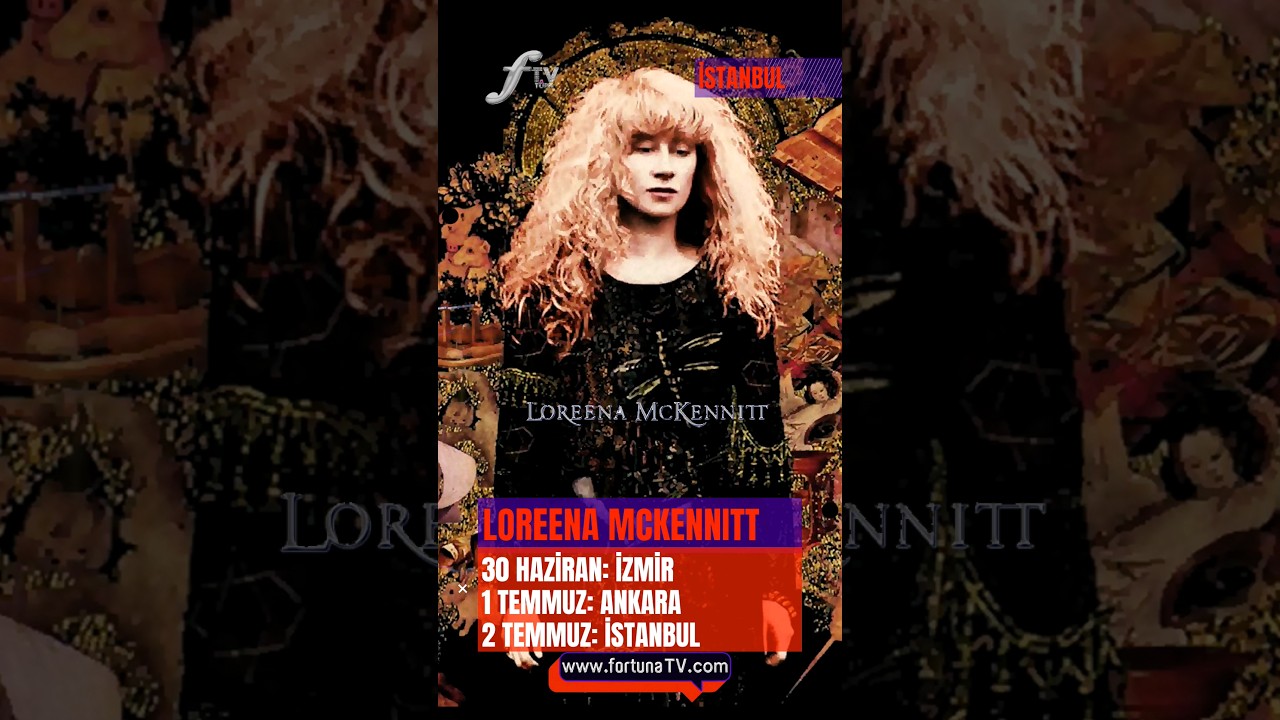 Loreena McKennitt T&uuml;rkiye Konserleri 2024