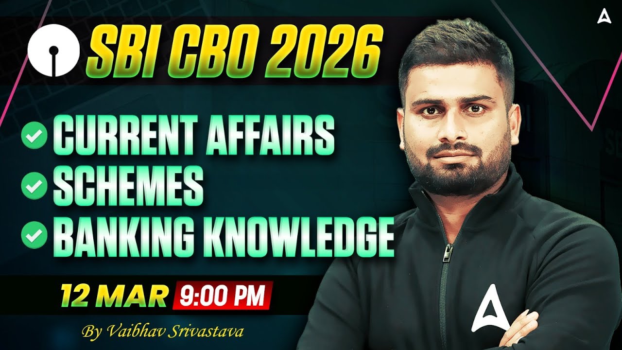 SBI CBO 2026 | SBI CBO Current Affairs, Schemes & Banking Knowledge | By Vaibhav Srivastava Sir
