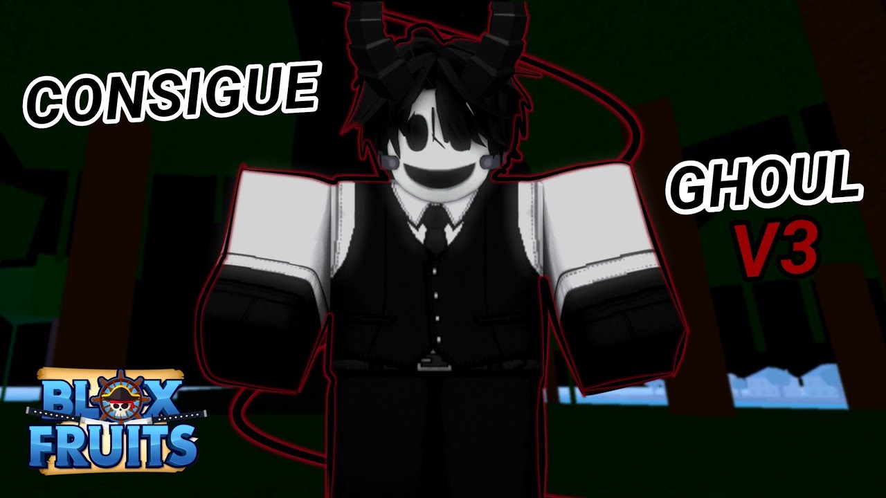 COMO CONSEGUIR LA RAZA GHOUL V3 || BLOX FRUITS
