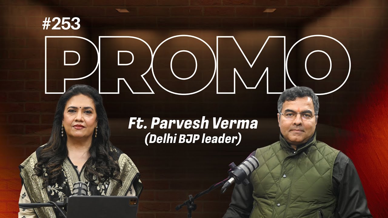 Promo | EP-253 with Parvesh Verma | ANI Podcast with Smita Prakash