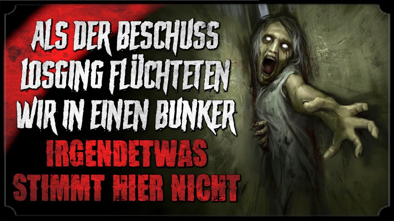 DER BUNKER 💥 Creepypasta lang (Horror H&ouml;rbuch/H&ouml;rspiel german/deutsch)