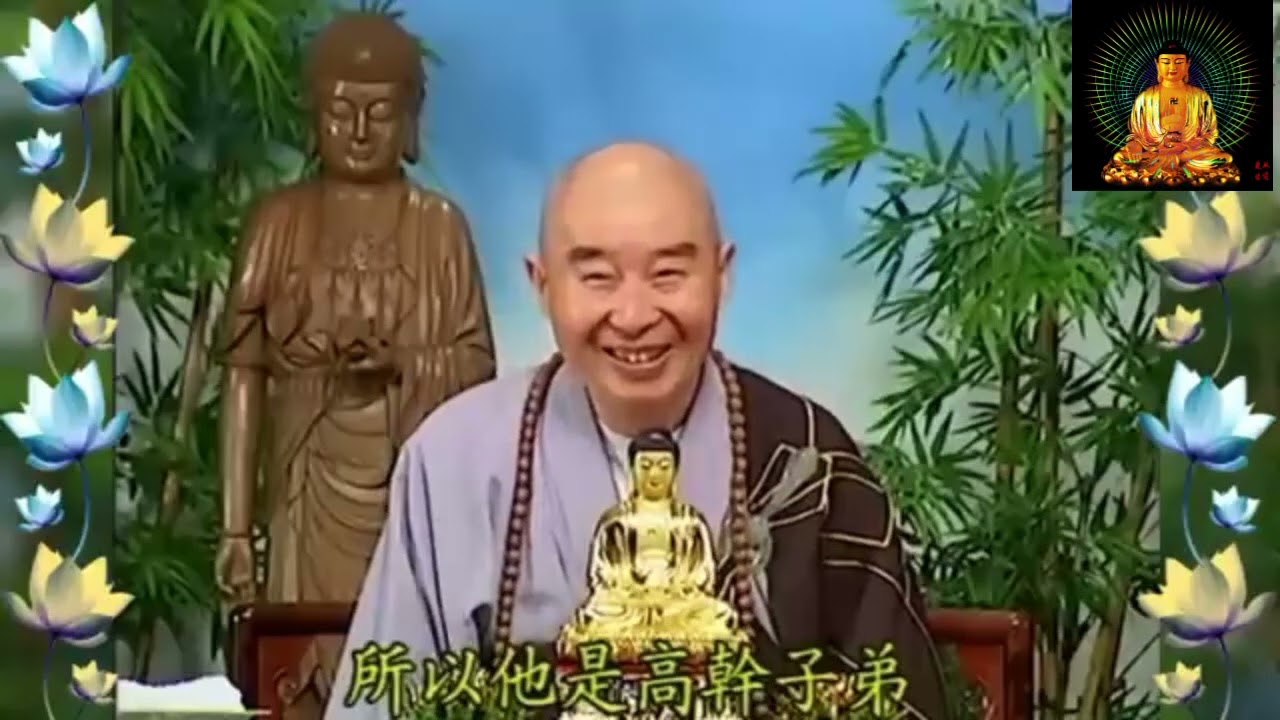 Học Phật Là Nhìn Thấu Buông Xả/Pháp sư Tịnh Không #oanhnguyentv84#