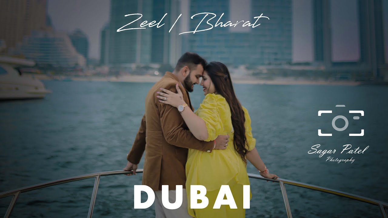 Zeel x Bharat Dubai Prewedding Teaser 4k | Sagar Patel Photography