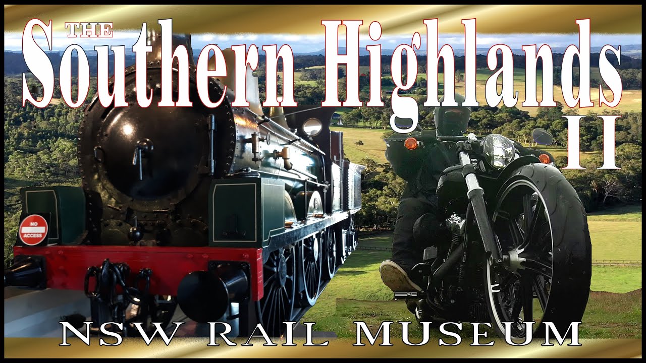SOUTHERN HIGHLANDS ride with the HARLEY DAVIDSON BREAKOUT | NSW RAIL MUSEUM