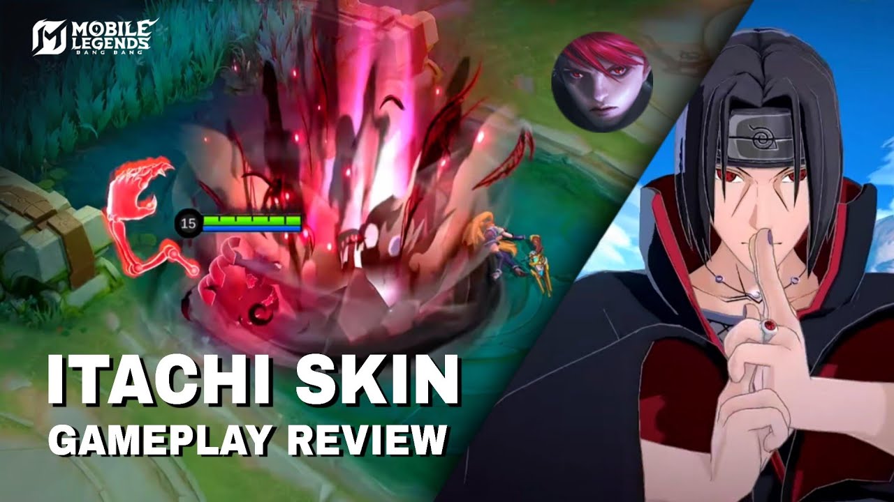 ITACHI GAMEPLAY & SKILL EFFECTS REVIEW - Mobile Legends: Bang Bang