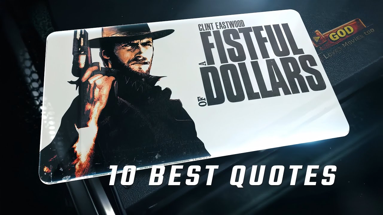 A Fistful of Dollars 1964 | 10 Best Quotes