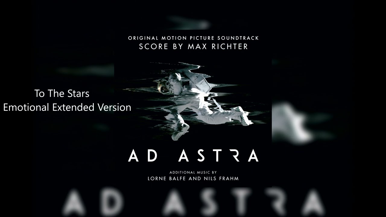 Ad Astra - To The Stars | Emotional Extended Version