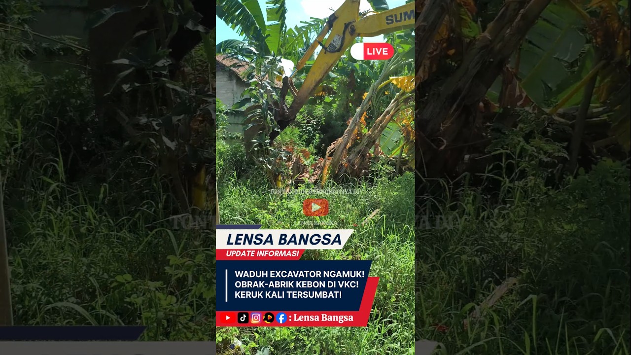 EXCAVATOR NGAMUK❗OBRAK-ABRIK KEBON DI KALI VKC❗KERUK KALI TERSUMBAT LUMPUR❗