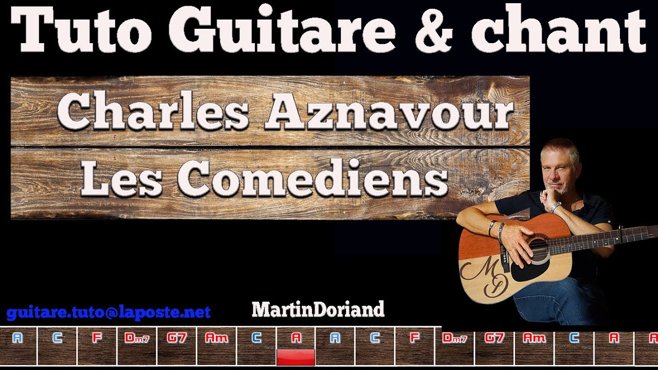 Tuto guitare chant Charles Aznavour Les Comédiens