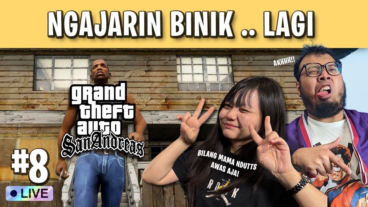 HARAP BERSABAR INI UJIAN! GTA San Andreas (8)