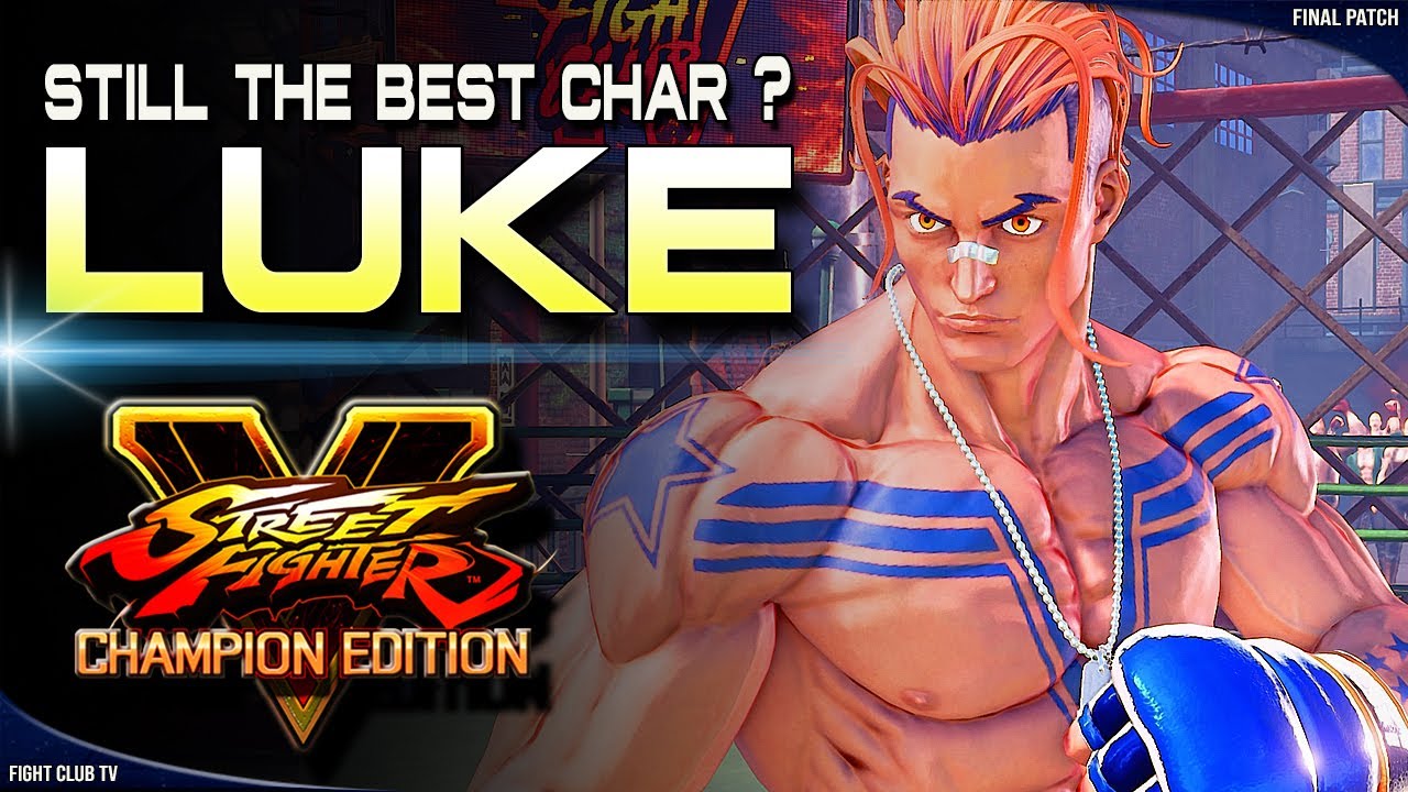 Tokido (Luke) ➤ Street Fighter V Champion Edition • SFV CE