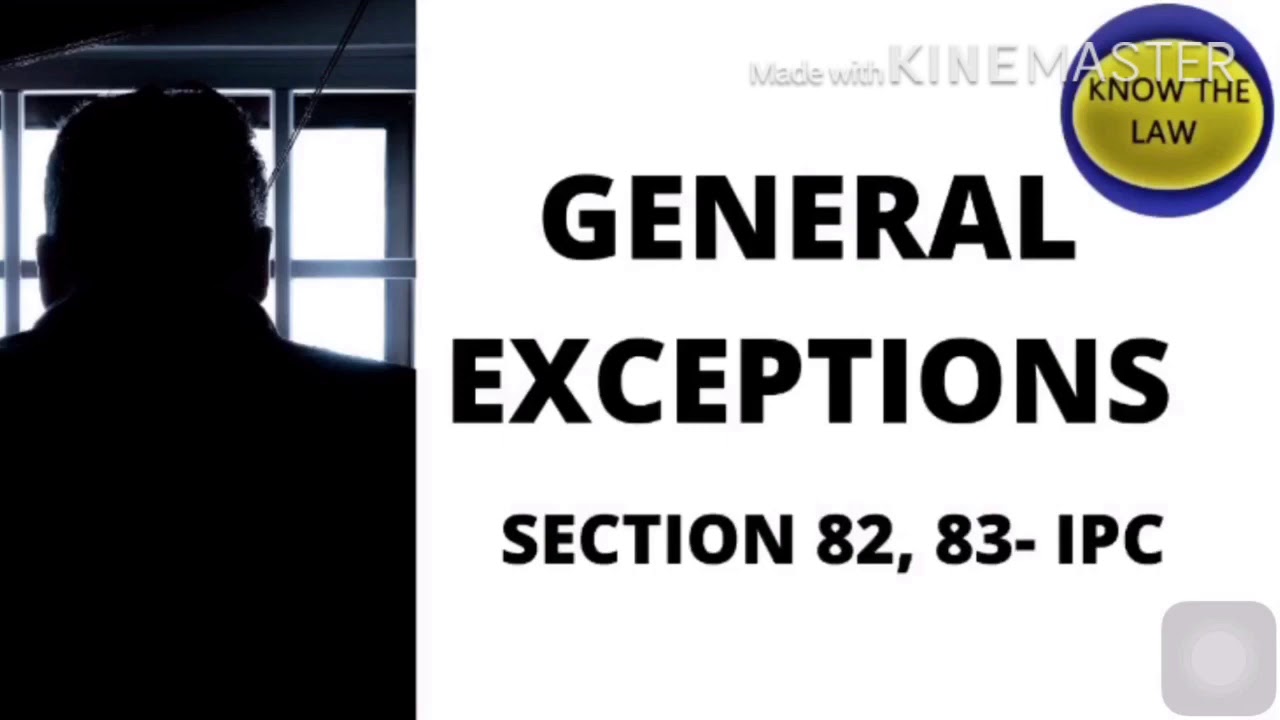 Section 82-83 Indian Penal Code -1860 || General Exceptions || For Judiciary || LL.B.