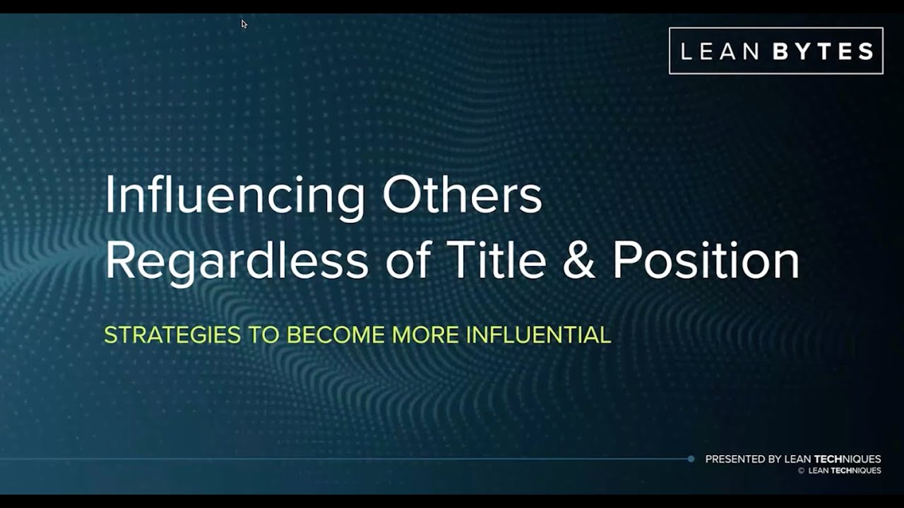 Influencing Others Regardless of Title & Position