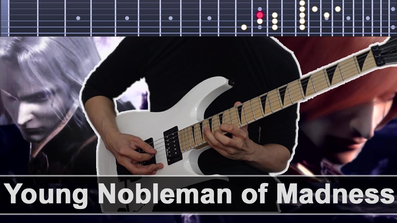 Young Nobleman of Madness (Insane Aristocracy) - Castlevania Curse of Darkness - Guitar Cover【TABS】